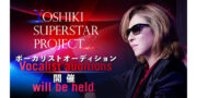 YOSHIKI SUPERSTAR PROJECT X