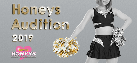 Honeys Audition 2019