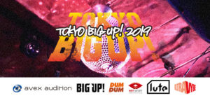 TOKYO BIG UP!2019