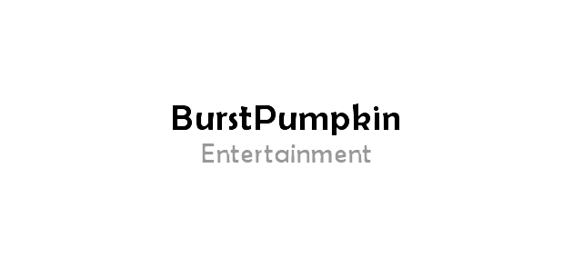 Burst Pumpkin Entertainment